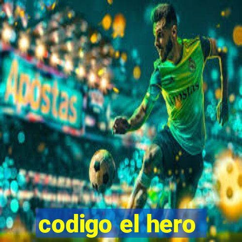 codigo el hero